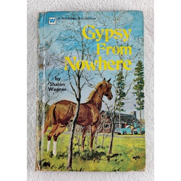 Book - Gypsy From Nowhere, Sharon Wagner Vintage, Fiction 1972 Weston Publishing - Picture 1 of 11